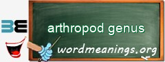 WordMeaning blackboard for arthropod genus